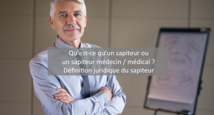 sapiteur définition juridique